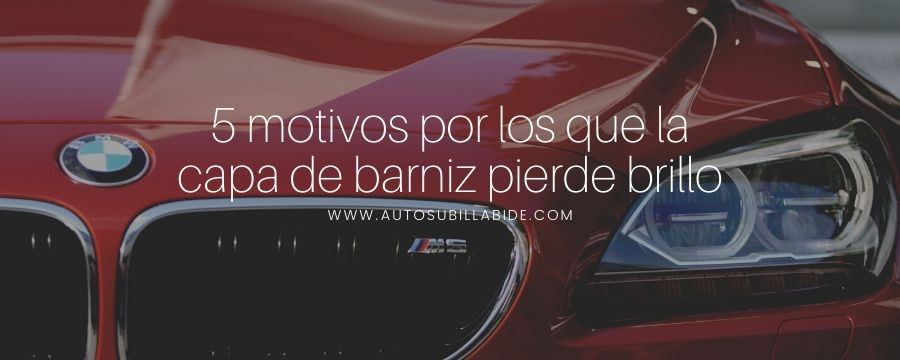 pierde-brillo-capa-barniz